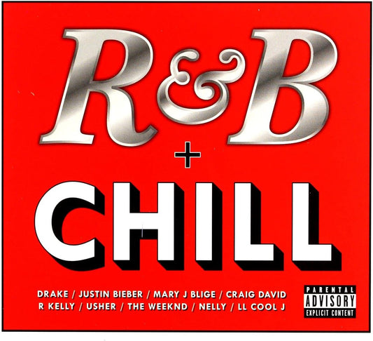 R & B Chill 3 CD Album (Explicit Lyrics)